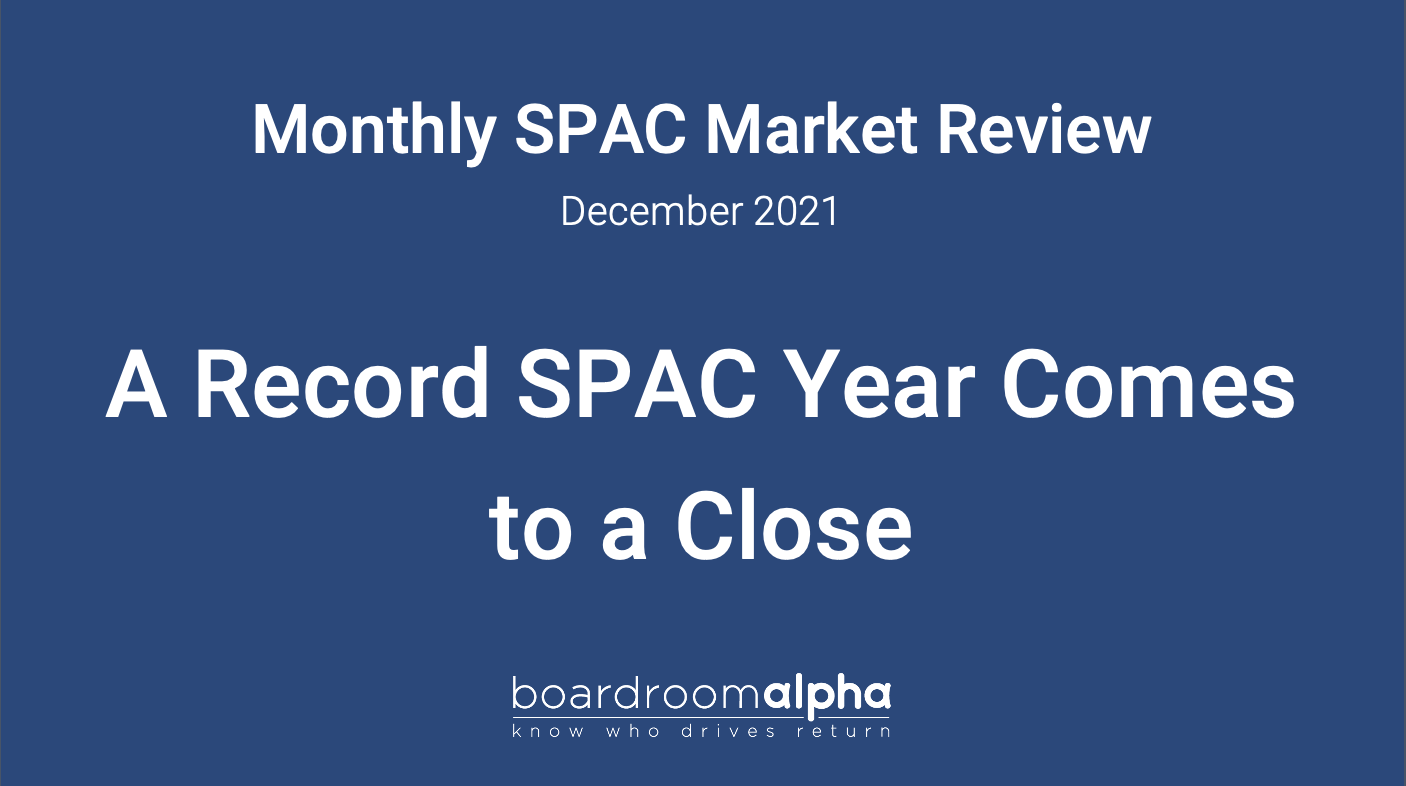 SPAC Market Review December 2021