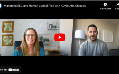 AON’s Aria Glasgow on Managing ESG and Human Capital Risk